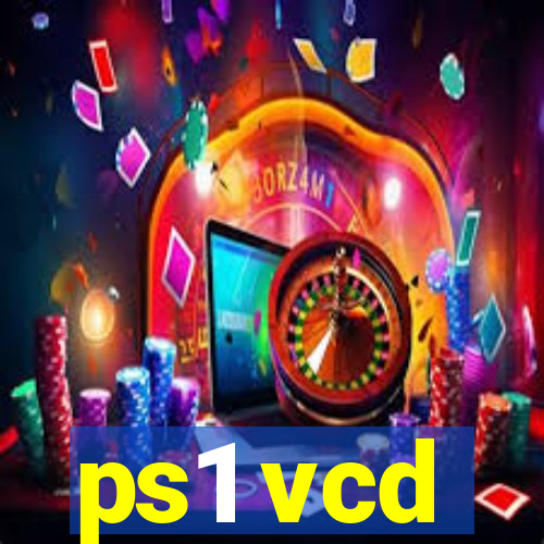 ps1 vcd